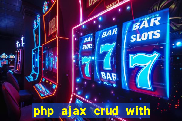 php ajax crud with datatables and bootstrap modals